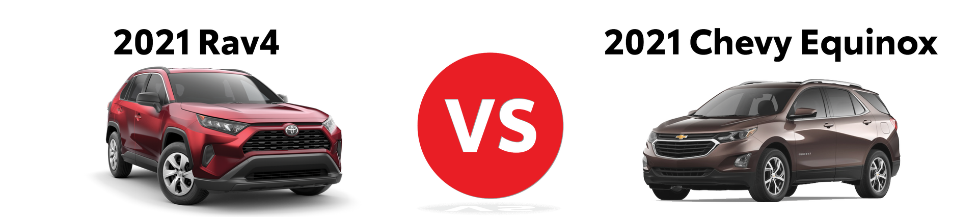 2021 Toyota Rav4 vs 2021 Chevy Equinox