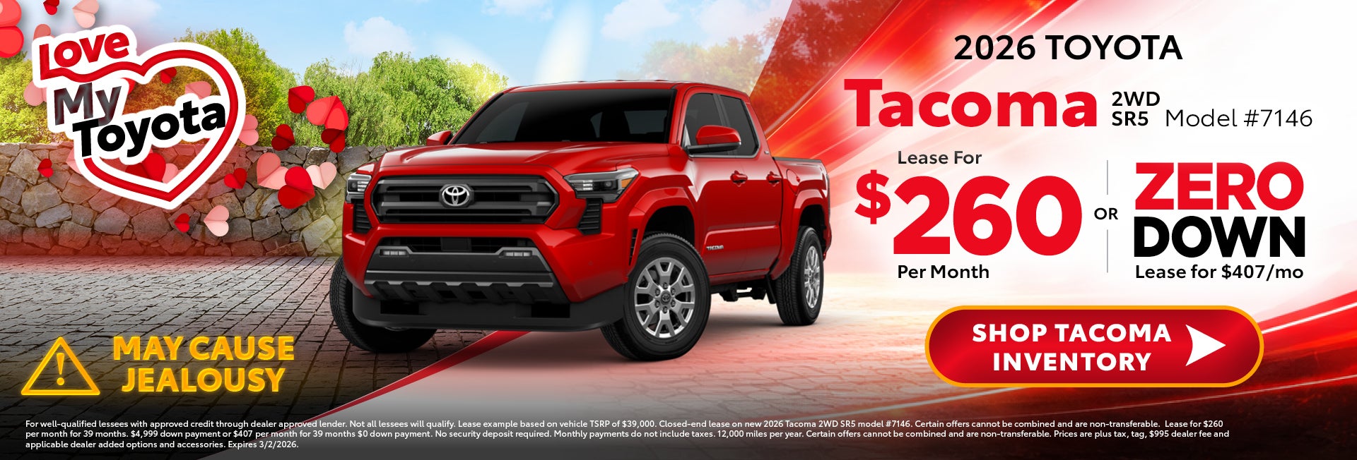 tacoma lease for 260 per month or 407 zero down