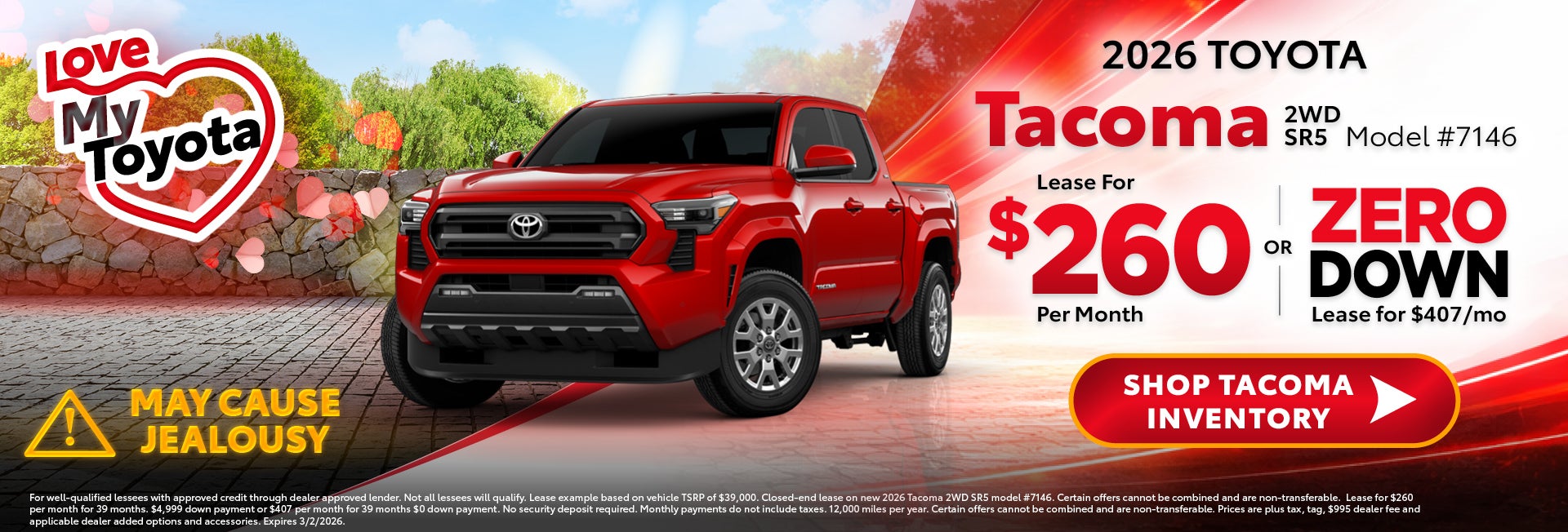 tacoma lease for 260 per month or 407 zero down